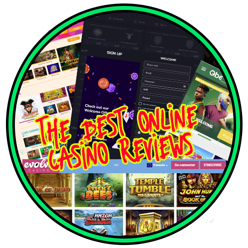 The Best Online Casino Reviews
