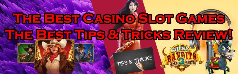 The Best Casino Slot Games 