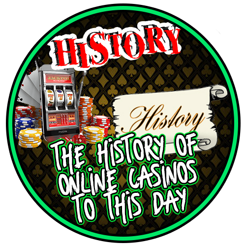 The Full History Of Online Casinos To This Day