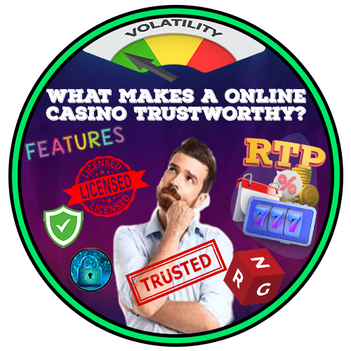 What Makes A Online Casino Trustworthy?