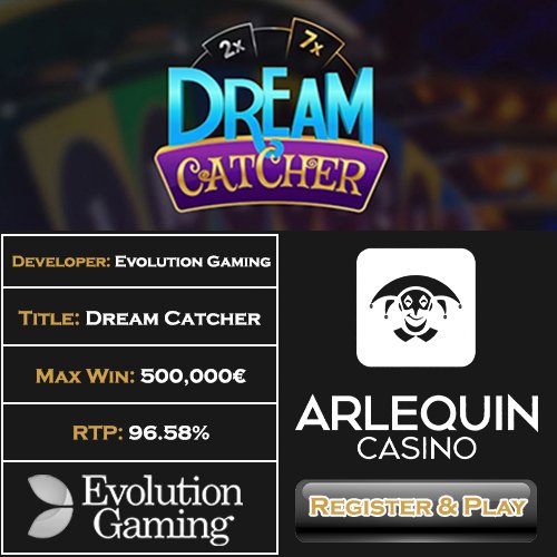 Dream Catcher by Evolution Gaming at Arlequin Casino