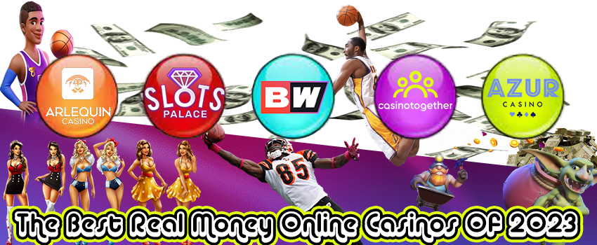 The Best Real Money Online Casinos & The Most Reliable Online Casinos To Play In 2023