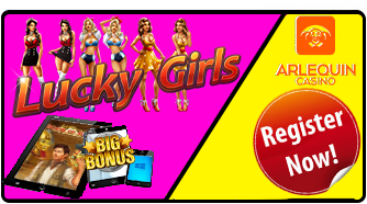 Play The Lucky Girls Slot at Arlequin Casino