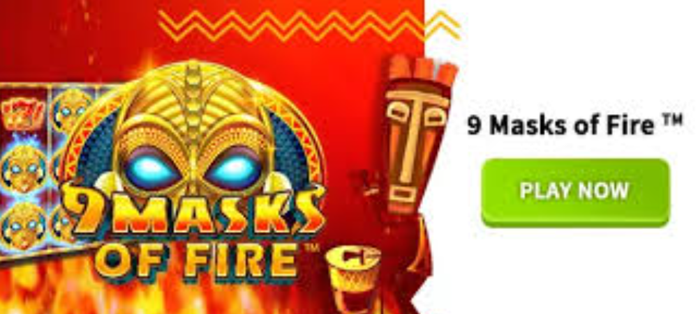 Play 9 Masks Of Fire Slot