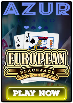 European Blackjack At Azur Casino
